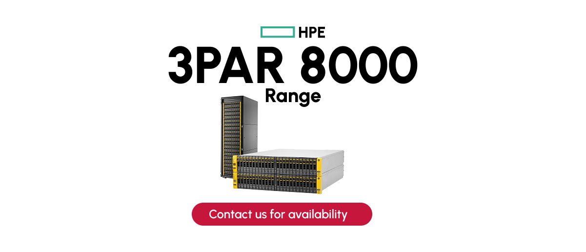 HPE 3 PAR 8000 Range